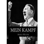 Mein Kampf - The Original, Accurate, and Complete English Translation Hitler Adolf Paperback – Hledejceny.cz