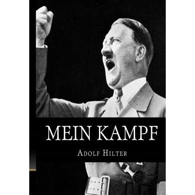 Mein Kampf - The Original, Accurate, and Complete English Translation Hitler Adolf Paperback – Zboží Mobilmania