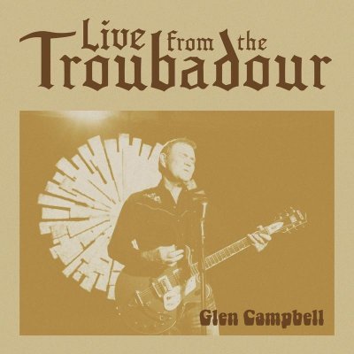 Glen Campbell - Live From The Troubadour LP