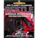 How to Modify Volkswagen Beetle Chassis, - J. Hale – Hledejceny.cz