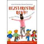 Bezstarostné roky? - Anna Kucharská – Sleviste.cz