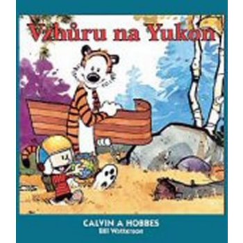 Calvin a Hobbes 11 - Svět je kouzelný - Watterson Bill