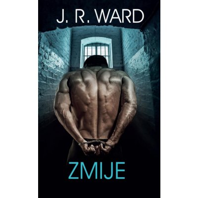 Zmije - J.R. Ward – Hledejceny.cz