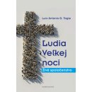 Ľudia Veľkej noci - Luis Antonio Gokim Tagle