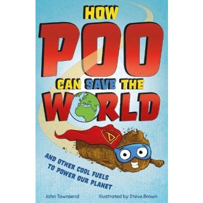 How Poo Can Save the World – Hledejceny.cz