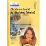 Chcete se dostat na lékařskou fakultu? 2.díl - 2. díl Biologie - Jan Nejedlík – Hledejceny.cz