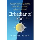 Cirkadiánní kód - Satchin Panda