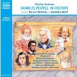 Famous People in History - Volume 1 Soames Nicolas audio – Sleviste.cz
