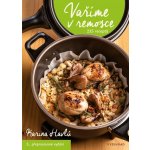 Vaříme v remosce - Karina Havlů – Hledejceny.cz
