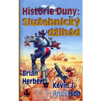 Historie Duny: Služebnický Džihád - Herbert Brian, Anderson Kevin J.