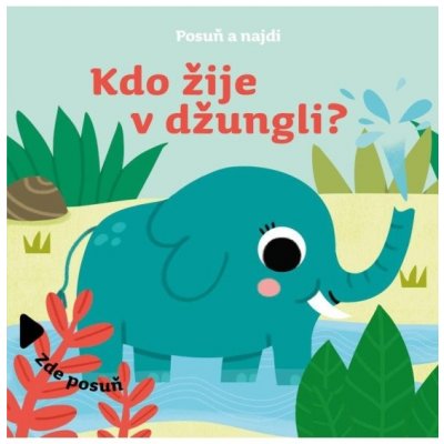 Posuň a najdi Kdo žije v džungli? – Hledejceny.cz