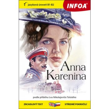 Anna Karenina - Zrcadlová četba B1-B2