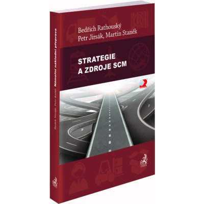 Strategie a zdroje SCM - Ing. Martin Staněk, Petr Jirsák, Ing. Bedřich Rathouský Ph.D. – Hledejceny.cz