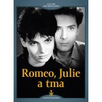 Romeo, Julie a tma - digipack – Hledejceny.cz