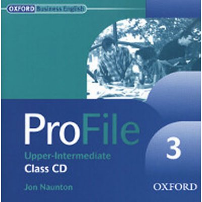 ProFile 3 upper-intermediate Class Audio CD - Naunton Jon – Zbozi.Blesk.cz