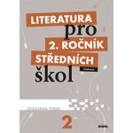 Literatura pro 2. ročník středních škol – Hledejceny.cz