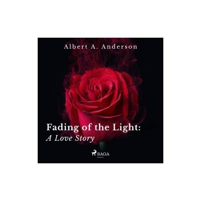 Fading of the Light: A Love Story (EN) – Zboží Dáma