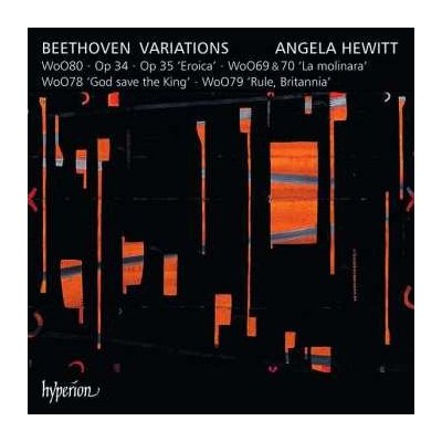 Ludwig van Beethoven - Variations WoO80 ~ Op 34 'Eroica' ~ WoO69 & 70 'La Molinara' ~ WoO78 'God Save The King' ~ WoO79 'Rule, Britannia' CD