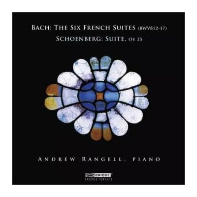 Johann Sebastian Bach: The Six French Suites (BWV812-817); Suite Op. 25 2 CD – Hledejceny.cz