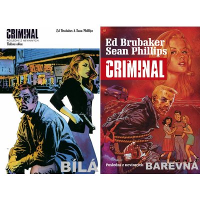 Criminal 2 - Ed Brubaker, Sean Phillips – Zbozi.Blesk.cz