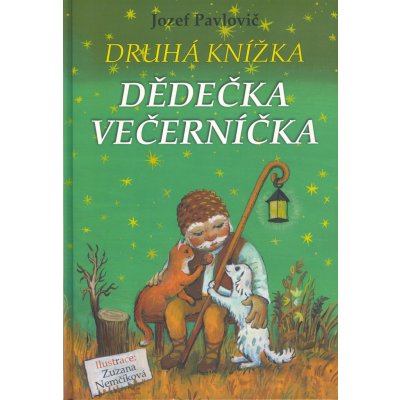 Druhá knížka dědečka Večerníčka