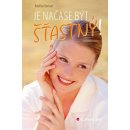 Je načase být šťastný! - Kateřina Kantová