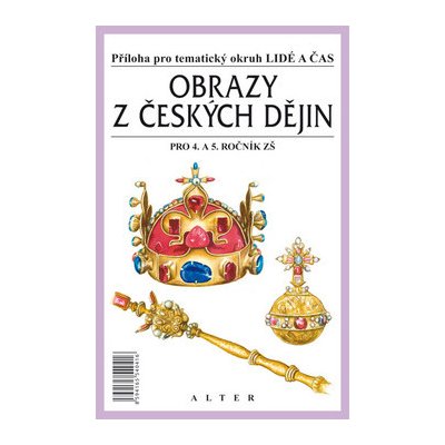 Obrazy z českých dějin pro 4. a 5. ročník ZŠ - Příloha pro tématický okruh Lidé a čas - Čapka František, Klíma Bohuslav – Zboží Mobilmania