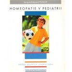 Homeopatie v pediatrii - Jacques-Edouard Poncet, kol. – Sleviste.cz