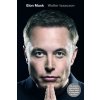 Elektronická kniha Elon Musk český jazyk - Walter Isaacson