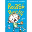 Kniha Rošťák Bertík - Auuu! - Alan MacDonald