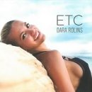 Dara Rolins - ETC CD