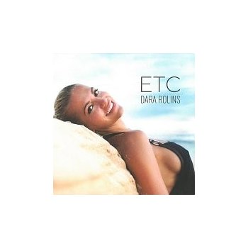 Dara Rolins - ETC CD