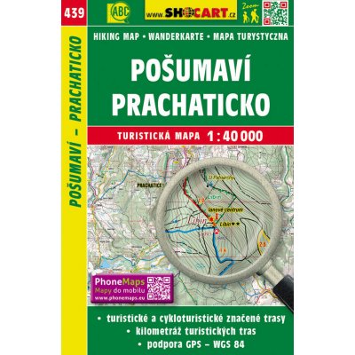 Turistická mapa 439 Pošumaví Prachaticko 1:40 000 – Hledejceny.cz