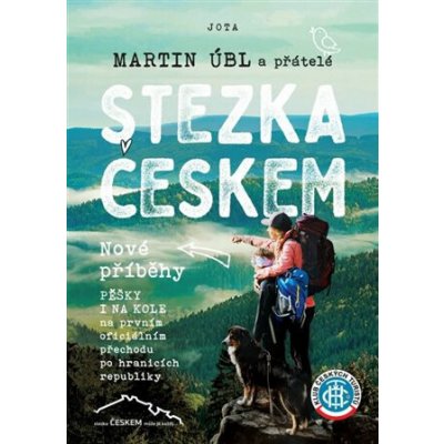 Stezka Českem - Nové příběhy - Martin Úbl – Zboží Dáma