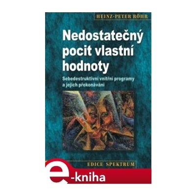 Nedostatečný pocit vlastní hodnoty – Zboží Mobilmania