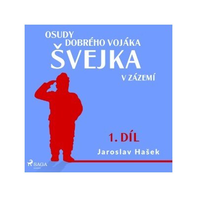 Osudy dobrého vojáka Švejka – V zázemí (1. díl) – Zboží Mobilmania