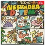 Miloš Nesvadba Dětem - Nesvadba Miloš – Zboží Dáma