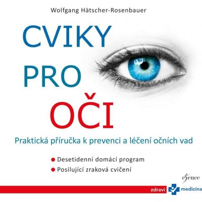 Cviky pro oči - Hätscher-Rosenbauer Wolfgang – Hledejceny.cz