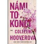 Námi to končí, 3. vydání - Colleen Hoover – Zboží Mobilmania
