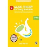 MUSIC THEORY FOR YOUNG MUSICIANS GRADE 4 – Hledejceny.cz