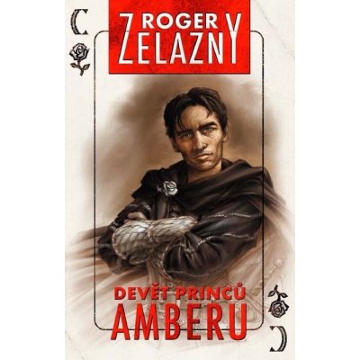 Zelazny Roger - Amber 1 - Devět princů Amberu – Zbozi.Blesk.cz