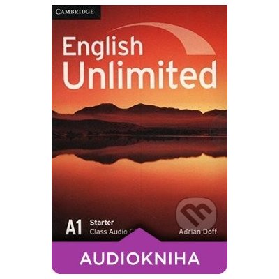 English Unlimited - Starter - Class Audio s - Adrian Doff – Zbozi.Blesk.cz