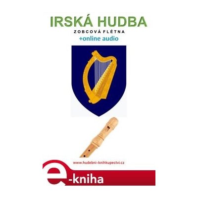 Irská hudba - Zobcová flétna +audio - Zdeněk Šotola