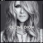 Celine Dion - Loved Me Back To Life / CD – Hledejceny.cz