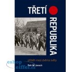 Třetí republika – Sleviste.cz