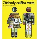 Záchody celého sveta - Morna E. Gregory, Sian James