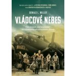 Vládcové nebes - Donald L. Miller – Zboží Dáma