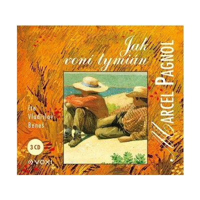 Jak voní tymián (audiokniha) - Marcel Pagnol