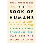 The Book of Humans - Adam Rutherford – Zboží Mobilmania