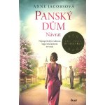 Panský dům. Návrat - Jacobsová Anne – Hledejceny.cz